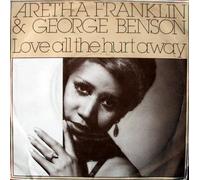 Aretha Franklin And George Benson - Love All The Hurt Away 7 Inch (7" Vinyl 45) UK Arista 1981