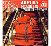 ARETHA FRANKLIN - rock steady / oh me oh my 45 rpm single