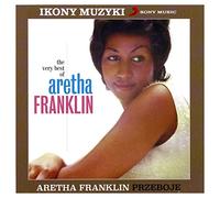 Aretha Franklin - The very best of Aretha Franklin (Ikony muzyki)