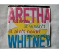 ARETHA & WHITNEY It Isn't It Wasn't 7" 45