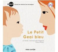 Areuh - Le Petit Geai bleu Jo Witek (Auteur), Emmanuelle Halgand (Auteur), Emmanuelle Halgand (Illustration), Flavia Perez (Auteur)