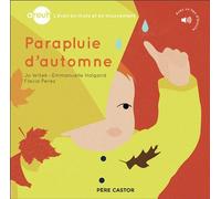 Areuh - Parapluie d'automne - Emmanuelle Halgand - Flammarion Jeunesse Pere Castor - cartonné - Comptine, chant