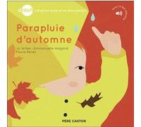 Areuh - Parapluie d'automne Jo Witek (Auteur), Emmanuelle Halgand (Auteur), Emmanuelle Halgand (Illustration), Flavia Perez (Auteur)