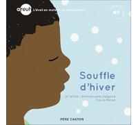 Emmanuelle Halgand, Jo Witek et Flavia Perez – Areuh – Souffle d'hiver – Cartonné (1 QR code)