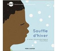 Areuh - Souffle d'hiver Emmanuelle Halgand (Auteur), Emmanuelle Halgand (Illustration), Jo Witek (Auteur), Flavia Perez (Auteur)