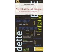 Argent, dettes et banques