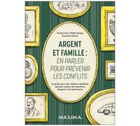 Pauline de La Motte Rouge – Argent et famille – En parler pour prévenir les conflits – Broché