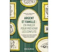 Pauline de La Motte Rouge – Argent et famille – En parler pour prévenir les conflits – Broché
