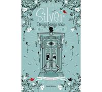 Argent Le deuxième livre des rêves