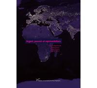 Argent, Pouvoir et Représentations Edition bilingue français-anglais - Eliane Elmaleh - Pu.paris Nanterre - broché - Essai