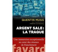 Argent Sale - La Traque