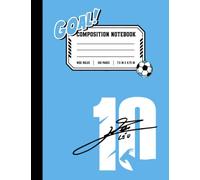 Argentina Soccer Fan Composition Notebook: Wide Ruled School Notebook for Kids, Students, Soccer Fans, and Back-to-School Supplies: 100 Pages | 7.5 x ... Notes, Goal Tracking, & Organization