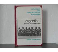 Argentine, dossier d'un génocide