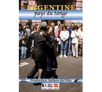 Argentine : Pays Du Tango