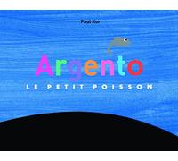 Argento - Le petit poisson