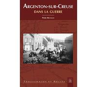 Argenton-sur-Creuse dans la guerre