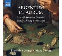 Heinrich Isaac – Argentum et Aurum – CD – NAXOS
