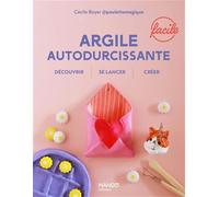 Argile autodurcissante facile
