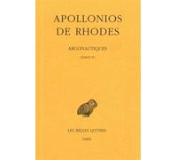 Argonautiques: Tome 3, Chant IV