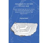 Argonauts Of The Stone Age
