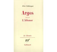 Argos / L'Athanor - Jean Lahougue - Gallimard - broché - Livre