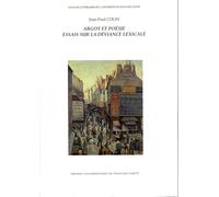 Argot et poésie : Essais sur la déviance lexicale