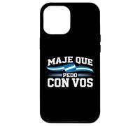 Argot hondurien Maje Que Pedo Con Vos Coque pour iPhone 12 Pro Max