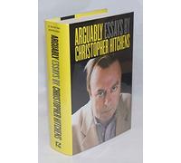 Arguably: Essays by Christopher Hitchens