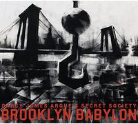 Argue, James Darcy -Secre - Brooklyn Babylon