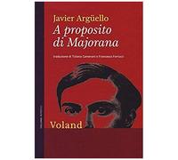 Argüello, J: Proposito Di Majorana