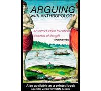 Arguing With Anthropology