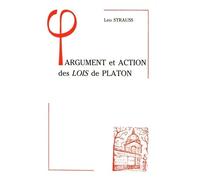 Argument et action des Lois de Platon