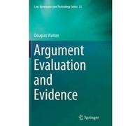 Argument Evaluation and Evidence - [Version Originale] Douglas Walton (Auteur)
