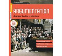 Argumentation - Analyser textes et discours: Analyser textes et discours