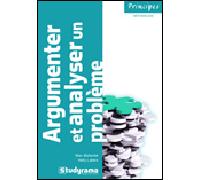 Argumenter et analyser un problème - Marc Ballanfat - Studyrama Eds - broché - Guide