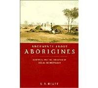 Arguments About Aborigines L. R. Hiatt (Auteur)