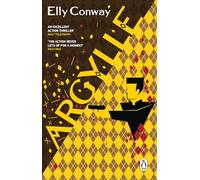 Argylle: The explosive spy thriller that inspired the new Matthew Vaughn film starring Henry Cavill and Bryce Dallas Howard