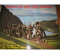 Argylls on the March: The Pipes and Drums of the 277 Argyll and Sutherland Highlanders
