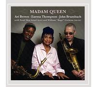 Ari Brown & E.Thompson - Madam Queen [Import]