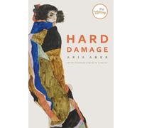 Aria Aber Hard Damage (Poche) Raz/Shumaker Prairie Schooner Book Prize in Poetry
