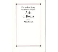 Pierre-Jean Remy – Aria di Roma – Livre
