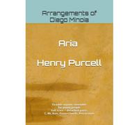 Aria - Henry Purcell: Flexible Organic Ensemble For Young People - Full Score + Detached Parts (Flexible Organic Ensemble Kit For Young People)
