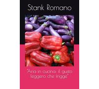 "Aria in cucina: il gusto leggero che frigge"