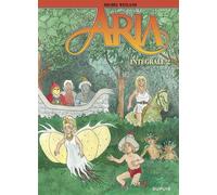Aria - Intégrale - Tome 2 - Michel Weyland - Dupuis - cartonné - Bande dessinée