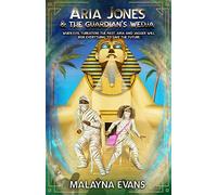 Aria Jones And The Guardian's Wedja