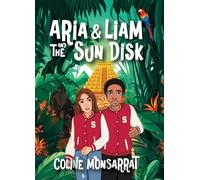 Aria & Liam and The Sun Disk