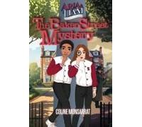 Aria & Liam - The Baker Street Mystery