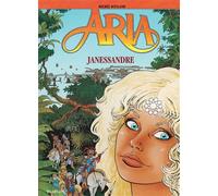 Aria - Tome 12 - Janessandre - Michel Weyland - Dupuis - cartonné - Bande dessinée