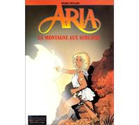 Aria - Tome 2 - La Montagne Aux Sorciers