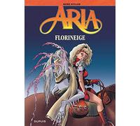 Aria - Tome 25 - Florineige
